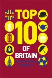 Book cover of Top 10 of Britain by Russell Ash