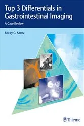 Book cover of Top 3 Differentials in Gastrointestinal Imaging by Rocky C. Saenz