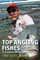 Book cover of Top Angling Fishes of SA by Hennie Crous