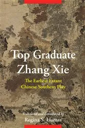 Book cover of Top Graduate Zhang Xie by Regina Llamas