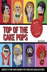 Book cover of Top of the Cake Pops by April Carter