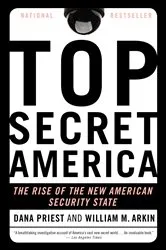 Book cover of Top Secret America by Dana Priest