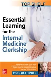 Book cover of Top Shelf: Essential Learning for the Internal Medicine Clerkship by Conrad Fischer