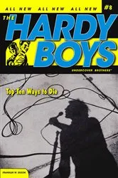 Book cover of Top Ten Ways to Die by Franklin W. Dixon
