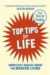 Book cover of Top Tips for Life by David Harris