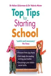 Book cover of Top Tips for Starting School by Dr Helen Likierman