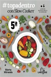 Book cover of #Topadentro con Slow cooker by Marta Miranda Arbizu