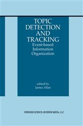 Book cover of Topic Detection and Tracking by James Allan