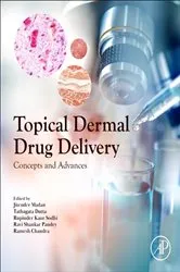 Book cover of Topical Dermal Drug Delivery by Jitender Madan PhD