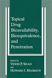 Book cover of Topical Drug Bioavailability, Bioequivalence, and Penetration by Vinod P. Shah