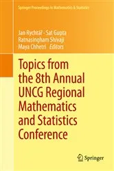 Book cover of Topics from the 8th Annual UNCG Regional Mathematics and Statistics Conference by Jan Rychtář