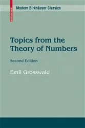 Book cover of Topics from the Theory of Numbers (2nd ed.) by Emil Grosswald