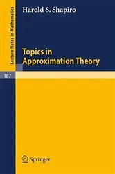 Book cover of Topics in Approximation Theory by Harold S. Shapiro