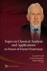 Book cover of Topics In Classical Analysis And Applications In Honor Of Daniel Waterman by Unknown