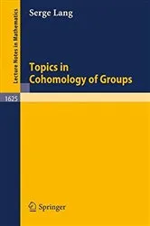 Book cover of Topics in Cohomology of Groups by Unknown