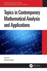 Book cover of Topics in Contemporary Mathematical Analysis and Applications by Unknown