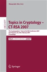 Book cover of Topics in Cryptology – CT-RSA 2007 by Masayuki Abe