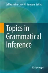 Book cover of Topics in Grammatical Inference by Jeffrey Heinz