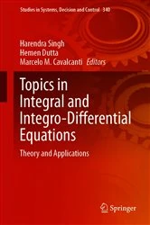 Book cover of Topics in Integral and Integro-Differential Equations by Harendra Singh