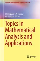 Book cover of Topics in Mathematical Analysis and Applications by Themistocles M. Rassias