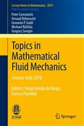 Book cover of Topics in Mathematical Fluid Mechanics by Peter Constantin