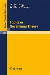 Book cover of Topics in Nevanlinna Theory by Serge Lang