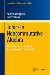 Book cover of Topics in Noncommutative Algebra by Andrea Bonfiglioli