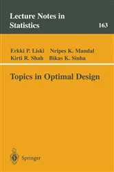 Book cover of Topics in Optimal Design by Erkki P. Liski