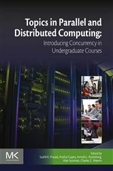 Book cover of Topics in Parallel and Distributed Computing by Sushil K Prasad