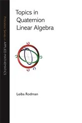 Book cover of Topics in Quaternion Linear Algebra by Unknown