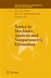 Book cover of Topics in Stochastic Analysis and Nonparametric Estimation by Pao-Liu Chow