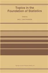 Book cover of Topics in the Foundation of Statistics by B.C. van Fraassen