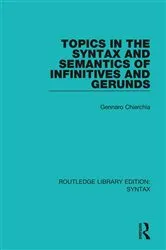 Book cover of Topics in the Syntax and Semantics of Infinitives and Gerunds by Gennaro Chierchia