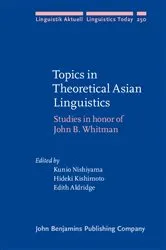 Book cover of Topics in Theoretical Asian Linguistics by Kunio Nishiyama