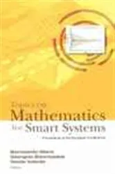 Book cover of Topics On Mathematics For Smart Systems - Proceedings Of The European Conference by Vanda Valente