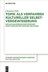 Book cover of Topik als Verfahren kultureller Selbstvergewisserung by Christine Falk