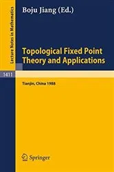 Book cover of Topological Fixed Point Theory and Applications by Unknown