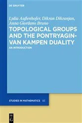 Book cover of Topological Groups and the Pontryagin-van Kampen Duality by Unknown