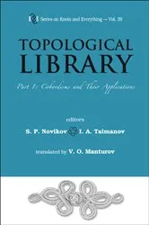 Book cover of Topological Library - Part 1: Cobordisms And Their Applications by Serguei Petrovich Novikov