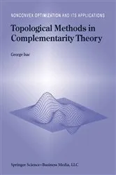 Book cover of Topological Methods in Complementarity Theory by G. Isac