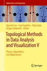 Book cover of Topological Methods in Data Analysis and Visualization V by Hamish Carr