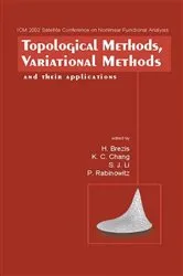 Book cover of Topological Methods, Variational Methods And Their Applications - Proceedings Of The Icm2002 Satellite Conference On Nonlinear Functional Analysis by Unknown