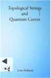 Book cover of Topological Strings and Quantum Curves by Unknown