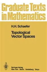Book cover of Topological Vector Spaces by H.H. Schaefer