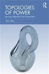 Book cover of Topologies of Power by John Allen