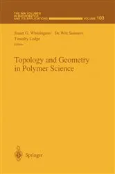 Book cover of Topology and Geometry in Polymer Science by Unknown