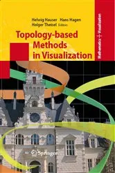 Book cover of Topology-based Methods in Visualization by Helwig Hauser