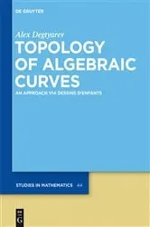 Book cover of Topology of Algebraic Curves by Alex Degtyarev