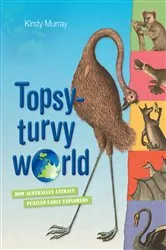 Book cover of Topsy-Turvy World by Kirsty Murray