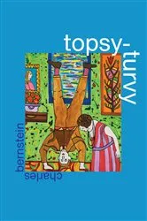 Book cover of Topsy-Turvy by Charles Bernstein